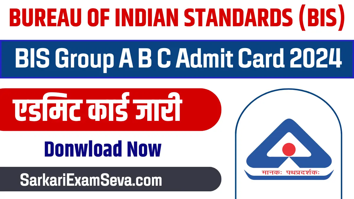BIS Group A B C Admit Card 2024, BIS Group A B C Various Post Admit Card, BIS Group A B C Various Post Admit Card Download, BIS,